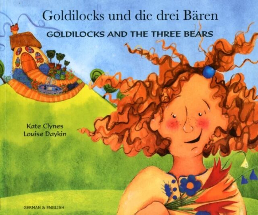 Goldilocks and the Three Bears in German and English av Kate Clynes