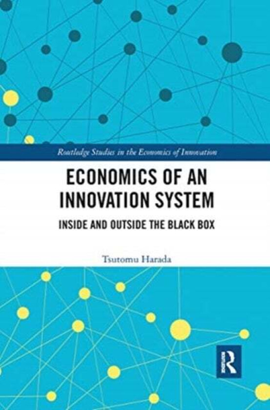 Economics of an Innovation System av Tsutomu Harada