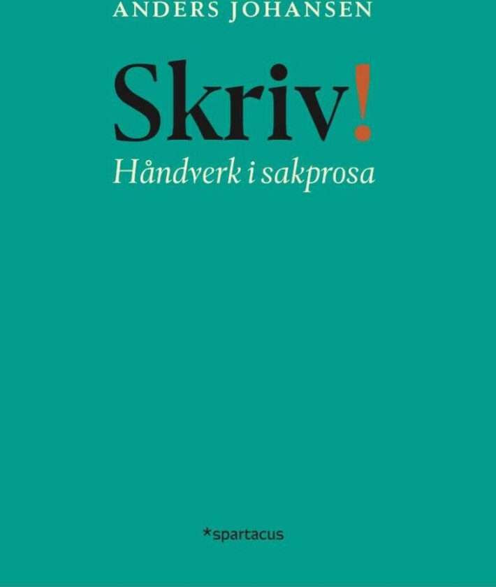 Skriv! av Anders Johansen