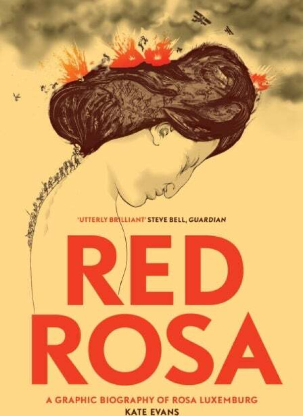 Red Rosa av Kate Evans