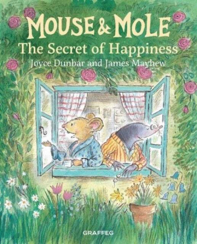 Mouse and Mole: The Secret of Happiness av Joyce Dunbar