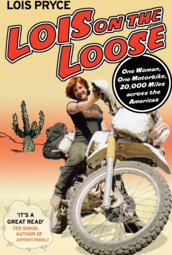 Lois on the Loose av Lois Pryce