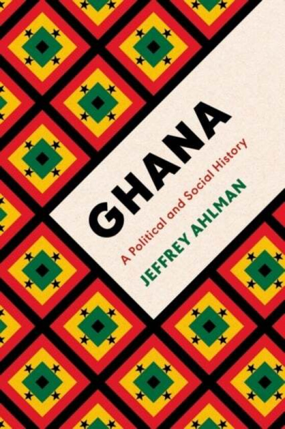 Ghana av Jeffrey (Smith College USA) Ahlman