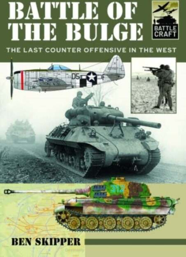 Battle of the Bulge av Ben Skipper