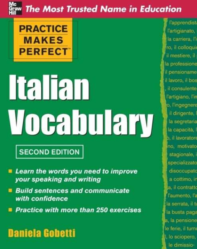 Practice Makes Perfect Italian Vocabulary av Daniela Gobetti