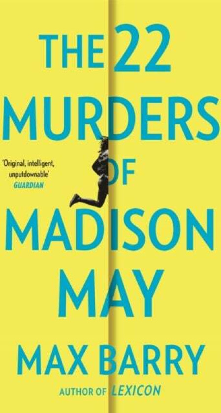 The 22 Murders Of Madison May av Max Barry