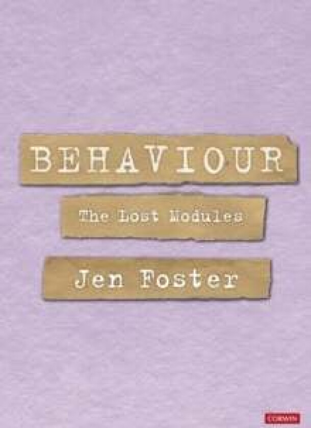 Behaviour: The Lost Modules av Jen Foster
