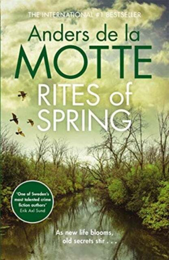 Rites of Spring av Anders de la Motte