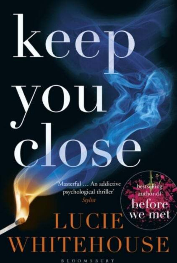 Keep You Close av Lucie Whitehouse