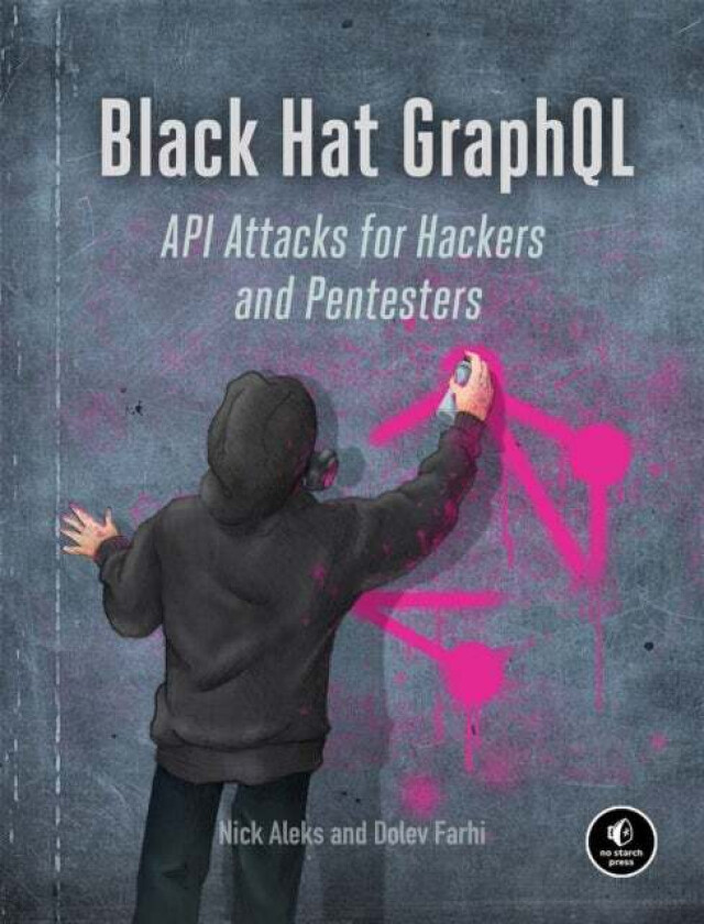 Black Hat Graphql av Nick Aleks, Dolev Farhi