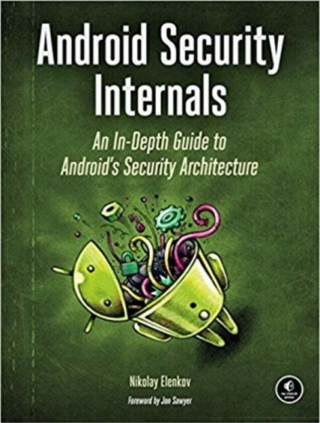 Android Security Internals av Nikolay Elenkov