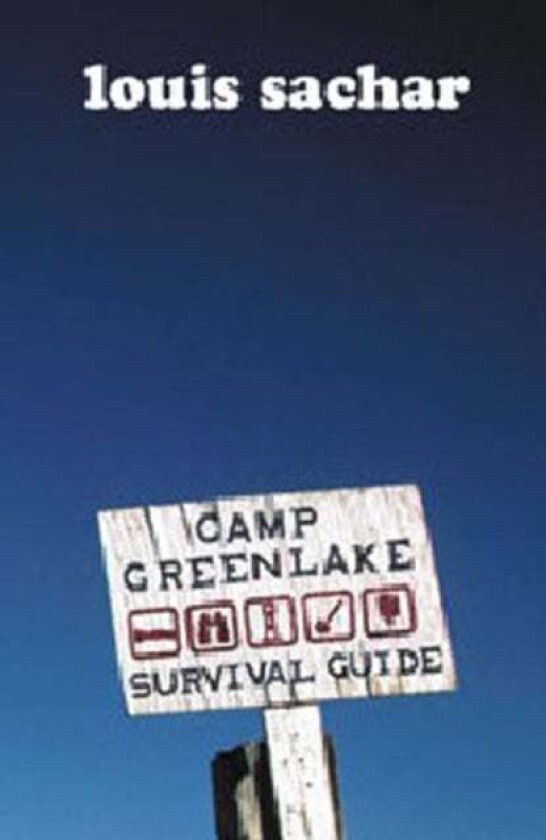 Stanley Yelnats Survival Guide to Camp Green Lake av Louis Sachar
