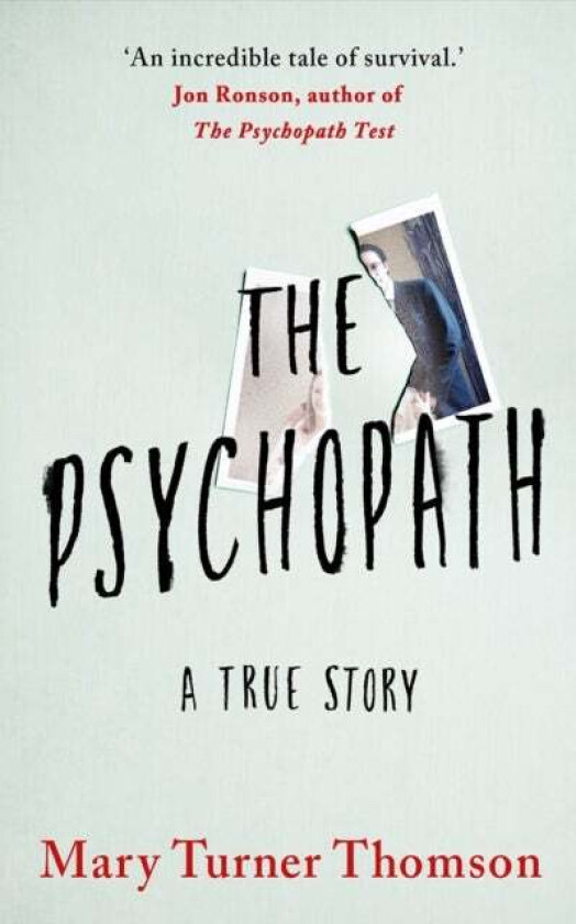 The Psychopath av Mary Turner Thomson