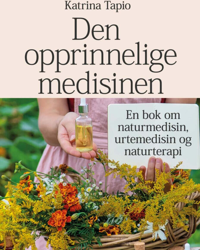 Den opprinnelige medisinen av Katrina Tapio