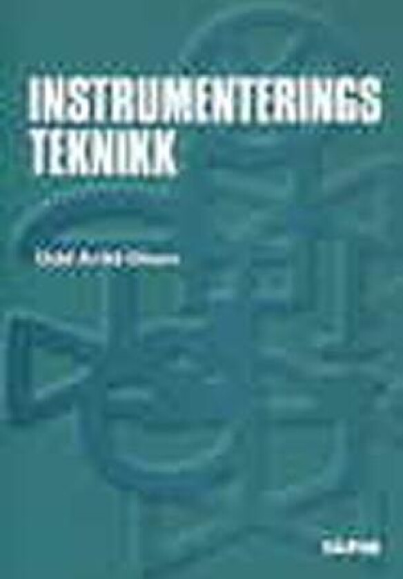 Instrumenteringsteknikk av Odd Arild Olsen