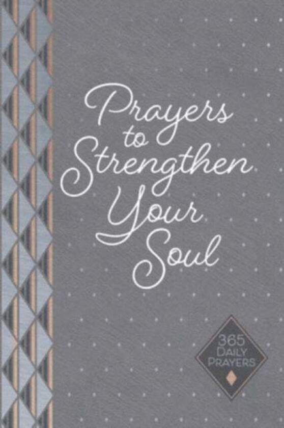 Prayers to Strengthen Your Soul av Karen Moore