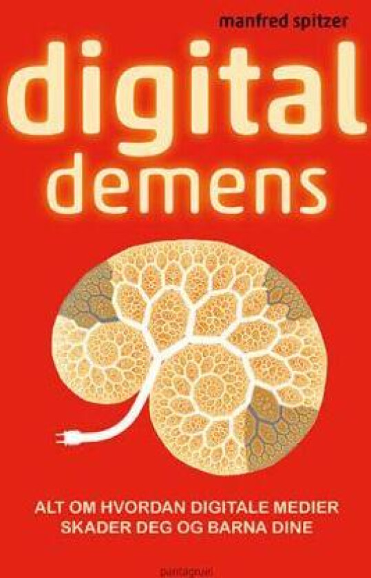 Digital demens av Manfred Spitzer