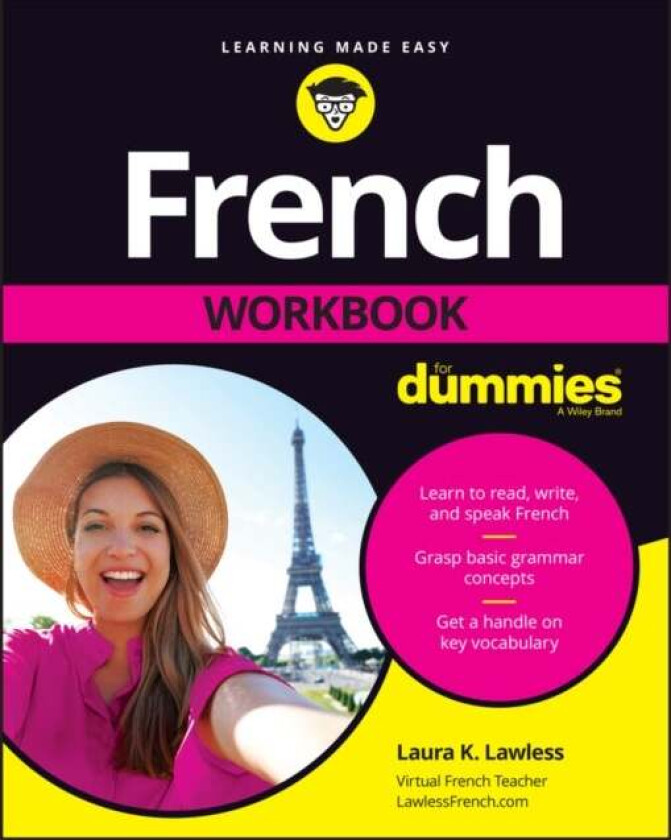 French Workbook For Dummies av Laura K. (Monterey Institute of International Studies) Lawless