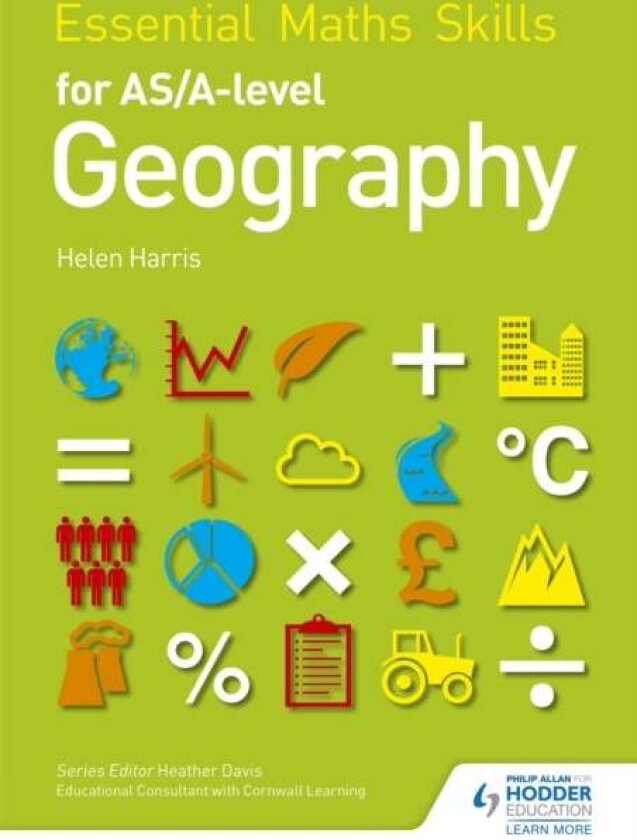 Essential Maths Skills for AS/A-level Geography av Helen Harris