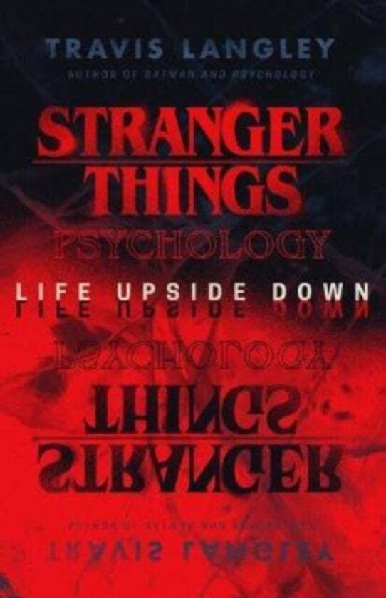 Stranger Things Psychology av Travis Langley