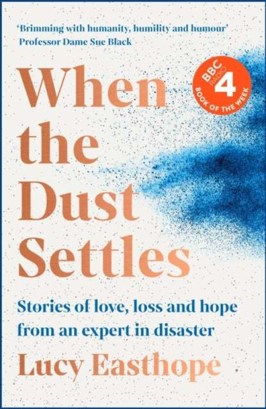 When the Dust Settles av Lucy Easthope