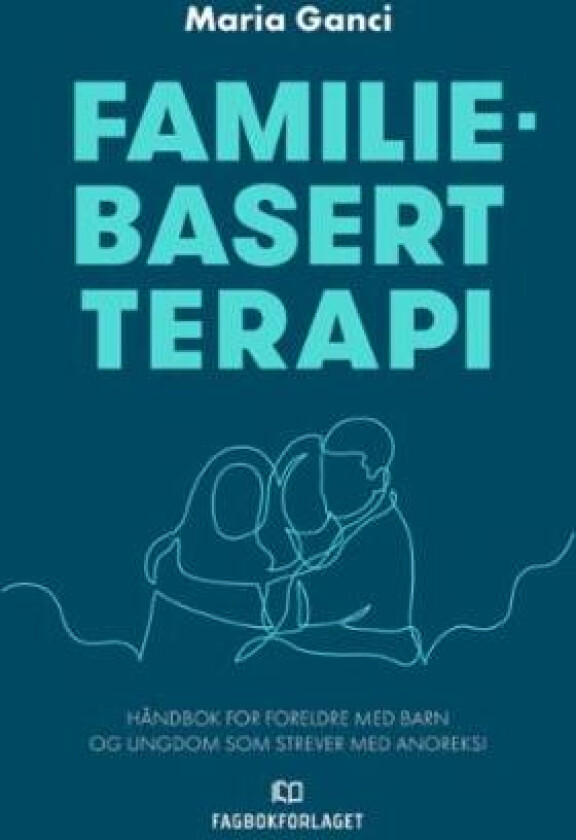Familiebasert terapi av Maria Ganci