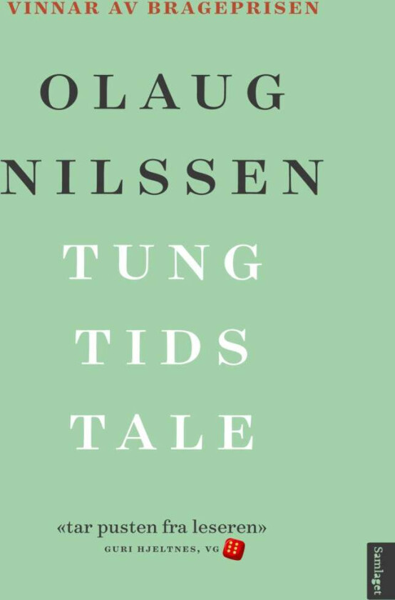 Tung tids tale av Olaug Nilssen