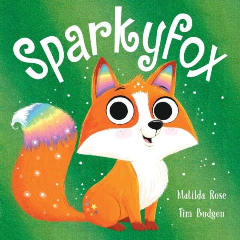 The Magic Pet Shop: Sparkyfox av Matilda Rose