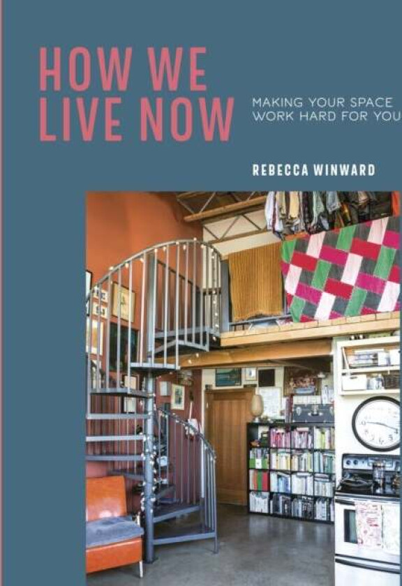 How We Live Now av Rebecca Winward