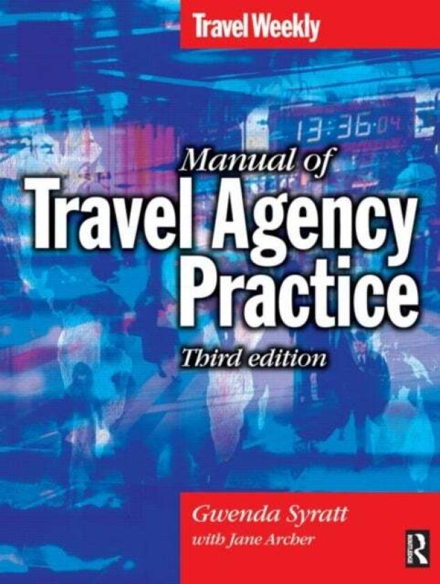 Manual of Travel Agency Practice av Gwenda Syratt