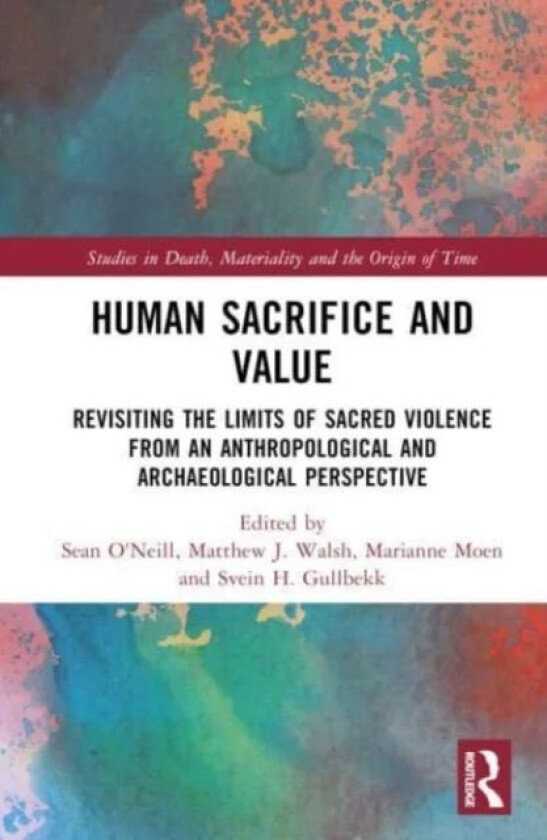 Human Sacrifice and Value