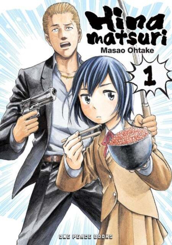 Hinamatsuri Volume 01 av Masao Ohtake