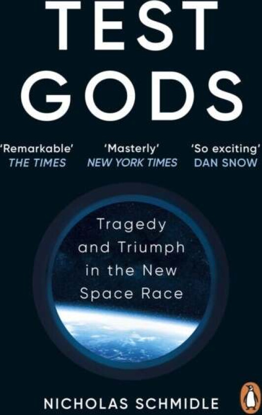 Test Gods av Nicholas Schmidle