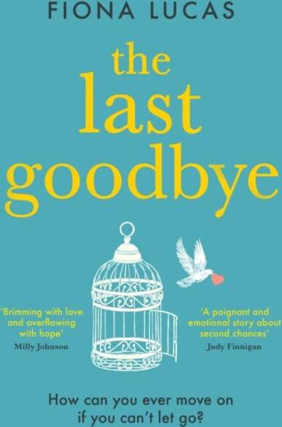 The Last Goodbye av Fiona Lucas