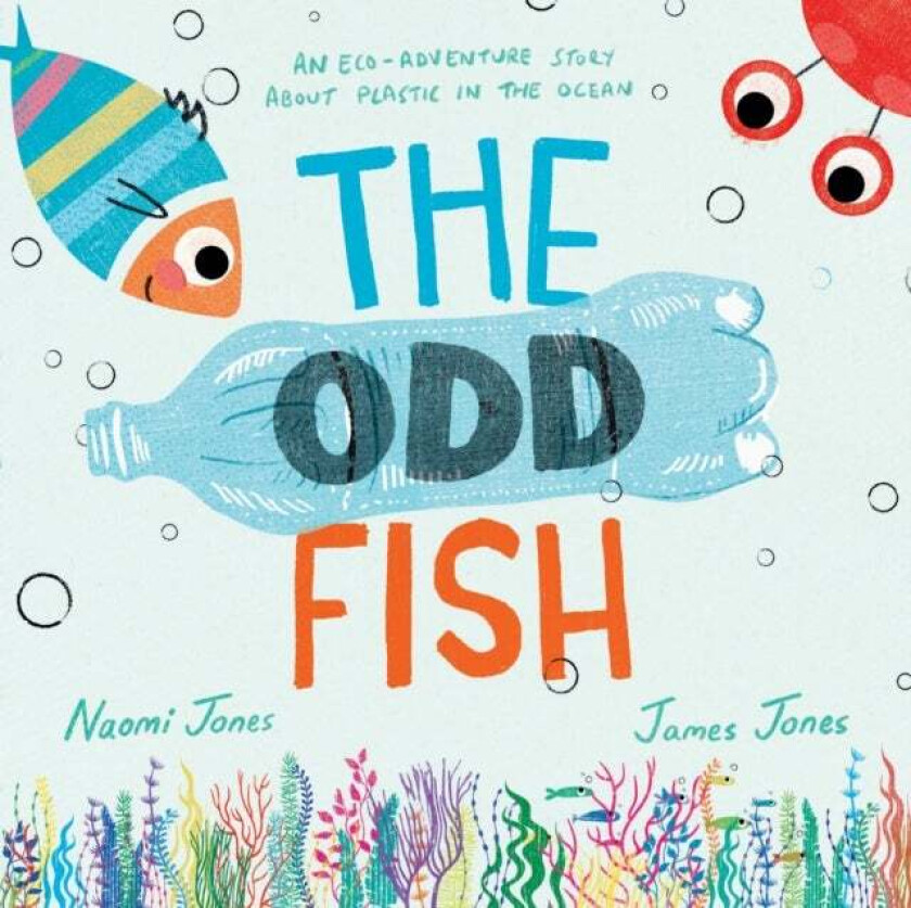 The Odd Fish av Naomi Jones