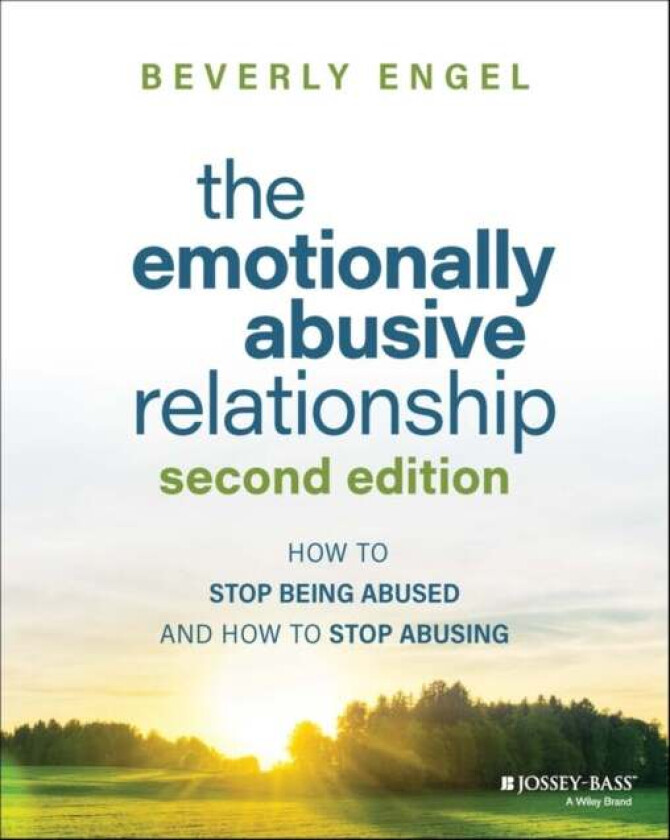 The Emotionally Abusive Relationship av Beverly Engel