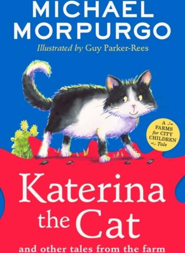 Katerina the Cat and Other Tales from the Farm av Michael Morpurgo