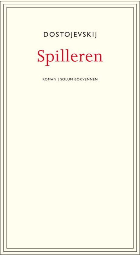 Spilleren av Fjodor Dostojevskij