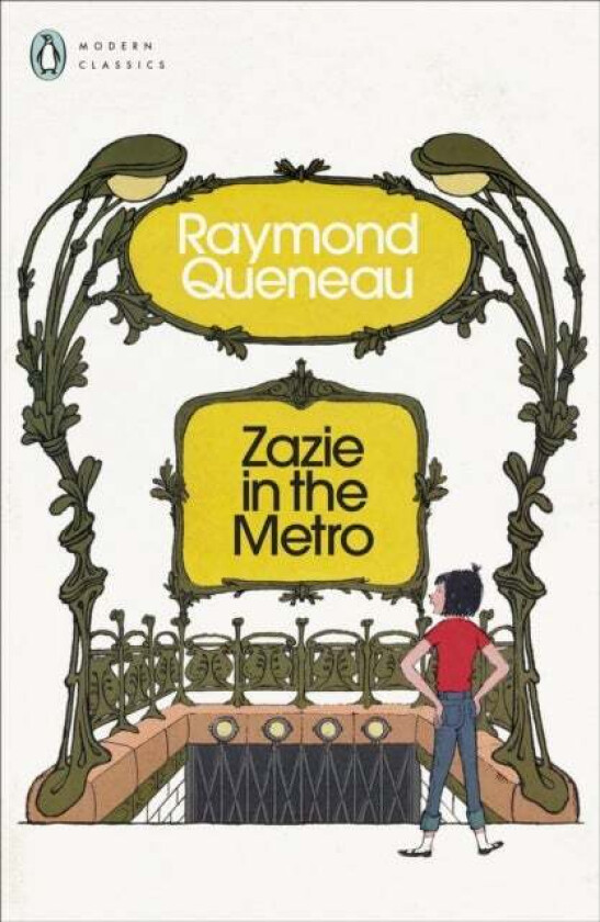 Zazie in the Metro av Raymond Queneau