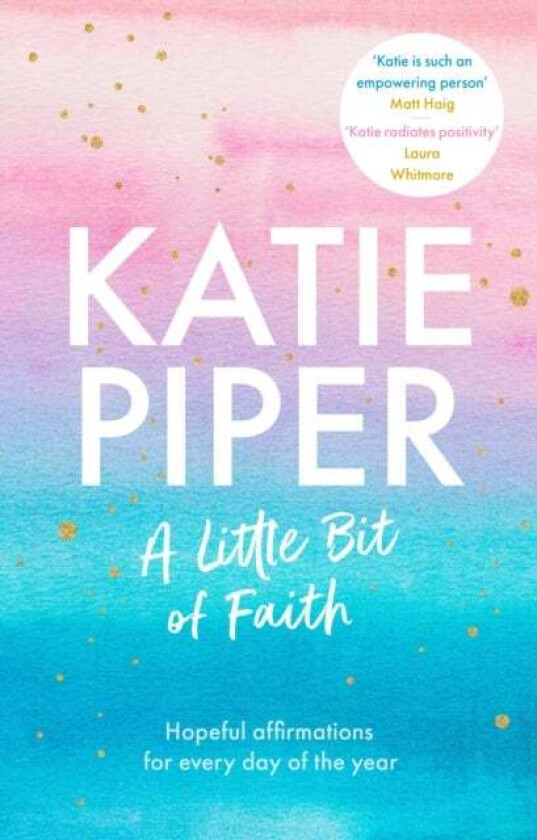 A Little Bit of Faith av Katie Piper