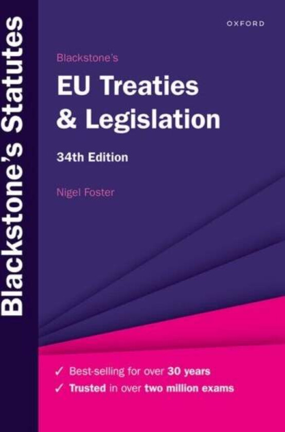 Blackstone's EU Treaties & Legislation av Nigel (Visiting Professor of European Law at the Europa-Institut Visiting Professor of European Law