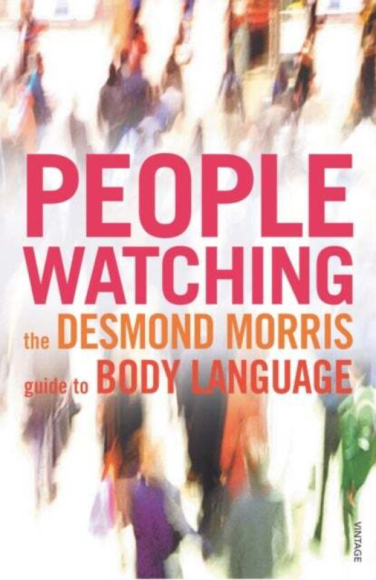 Peoplewatching av Desmond Morris