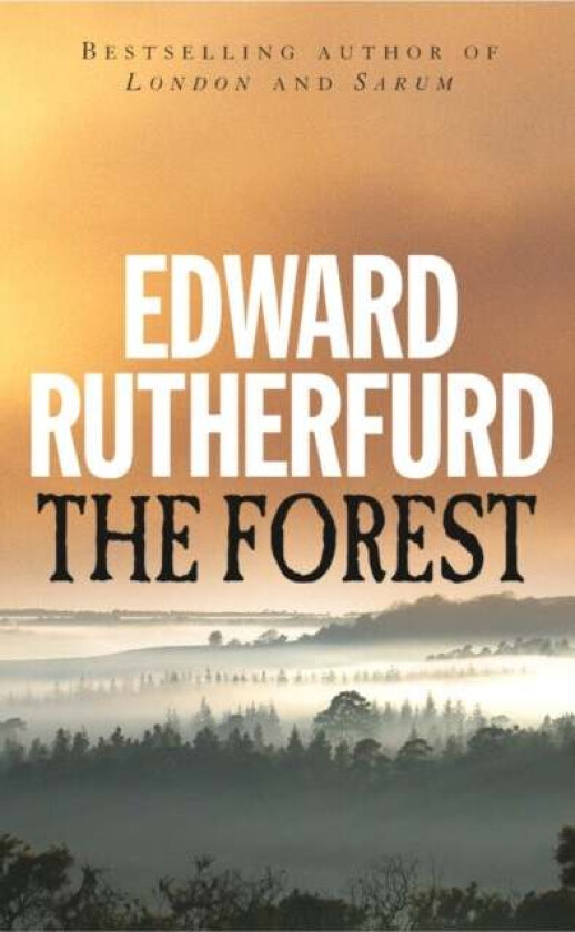 The Forest av Edward Rutherfurd