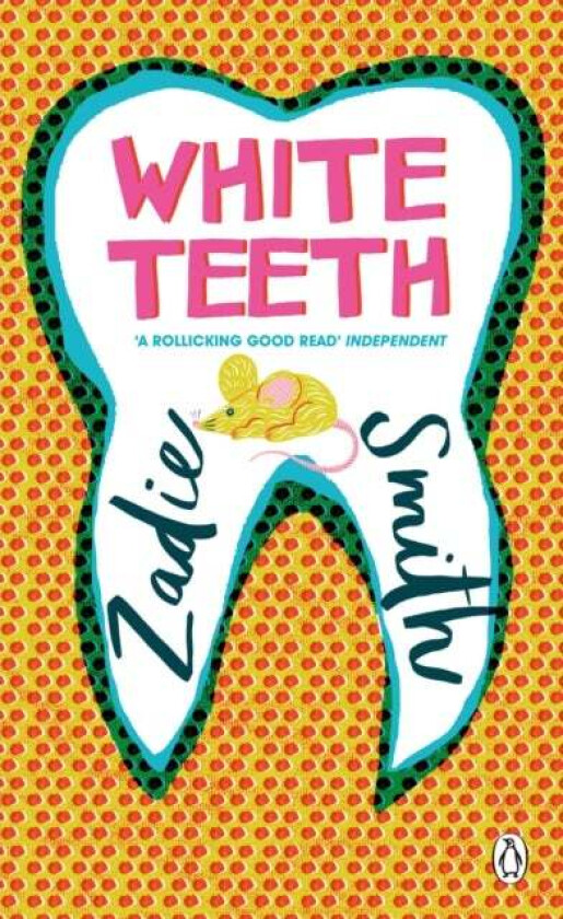 White Teeth av Zadie Smith