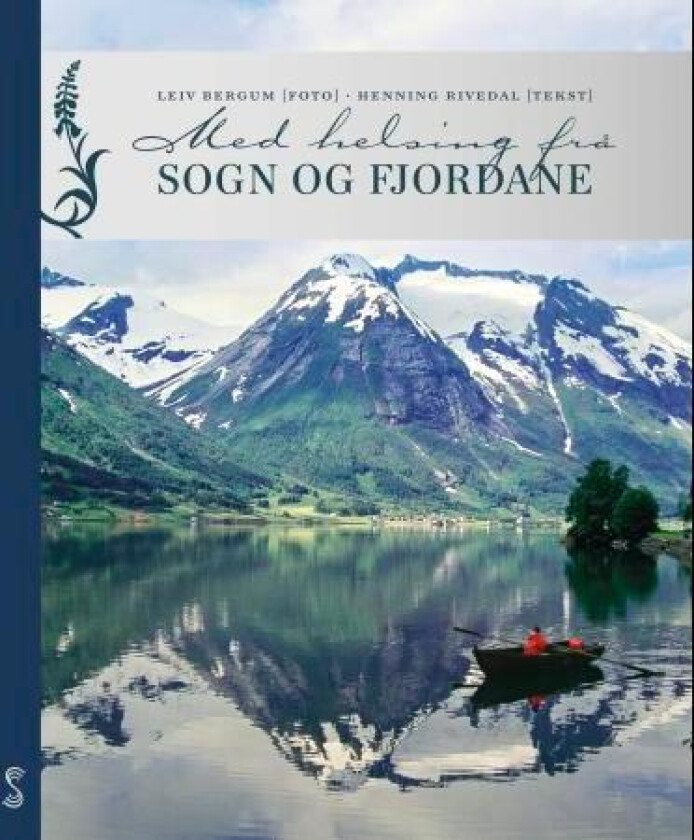 Med helsing frå Sogn og Fjordane av Henning Rivedal