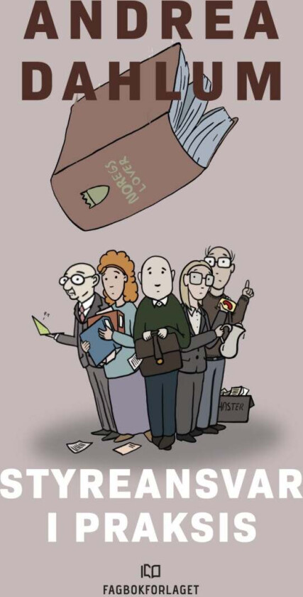Styreansvar i praksis av Andrea Dahlum