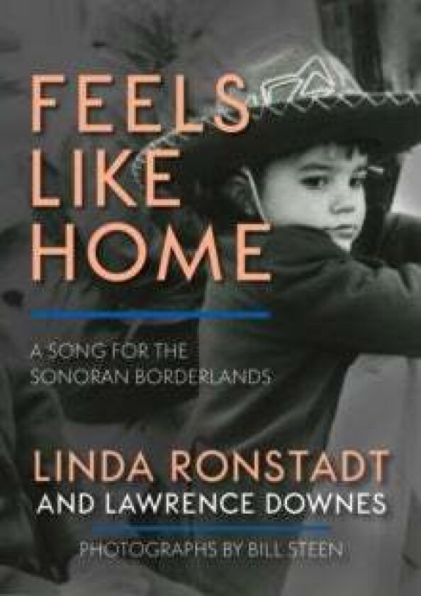 Feels Like Home av Linda Ronstadt, Lawrence Downes