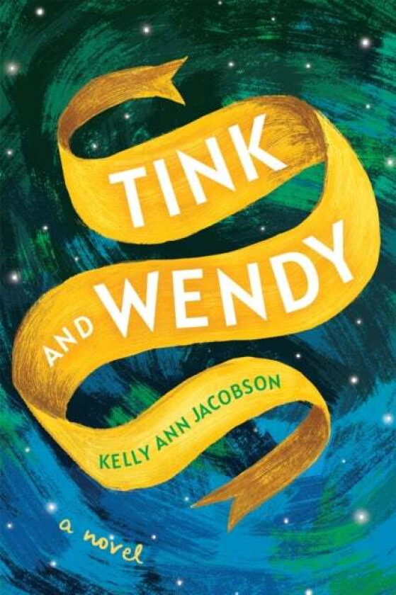 Tink and Wendy av Kelly Ann Jacobson