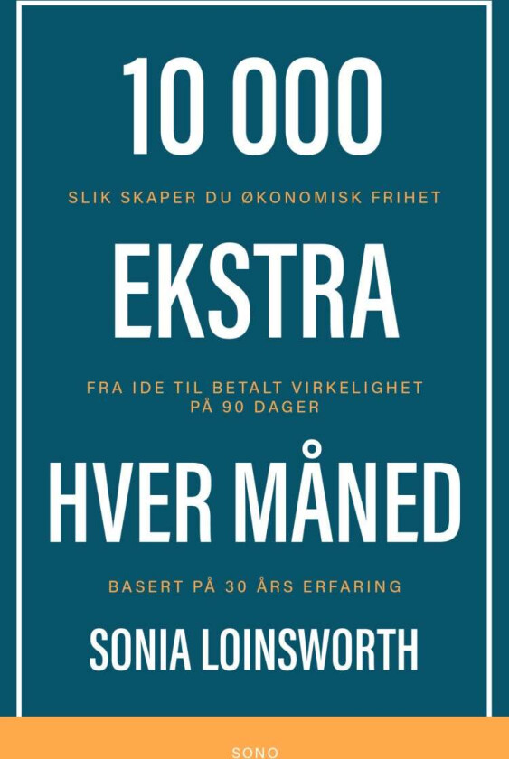 10 000 ekstra hver måned av Sonia Loinsworth