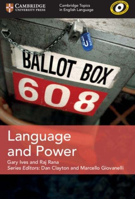 Cambridge Topics in English Language Language and Power av Gary Ives, Raj Rana
